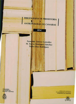 Bibliografía De Prehistoria Y Antropología De Canarias BPAC