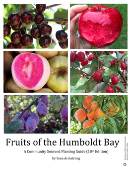 Fruits of the Humboldt Bay a Community Sourced Planting Guide (18Th Edition)
