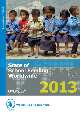 State of School Feeding Worldwide 2013