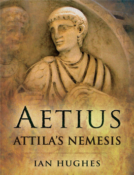 Aetius Attila's Nemesis