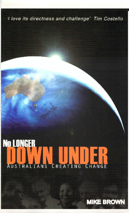 NO LONGER DOWN UNDER No LONGER DOWN UNDER Australians Creating Change