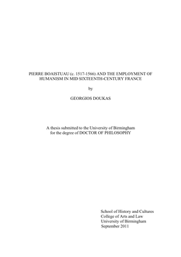 PIERRE BOAISTUAU (C. 1517-1566) and the EMPLOYMENT of HUMANISM in MID SIXTEENTH-CENTURY FRANCE