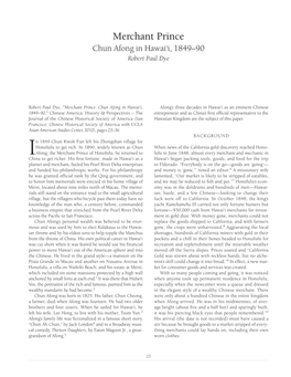 Merchant Prince Chun Afong in Hawai‘I, 1849–90 Robert Paul Dye