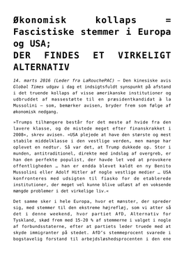 Økonomisk Kollaps = Fascistiske Stemmer I Europa Og USA; DER FINDES ET VIRKELIGT ALTERNATIV