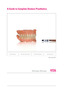 A Guide to Complete Denture Prosthetics