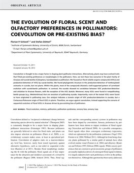 The Evolution of Floral Scent and Olfactory Preferences in Pollinators: Coevolution Or Pre-Existing Bias?