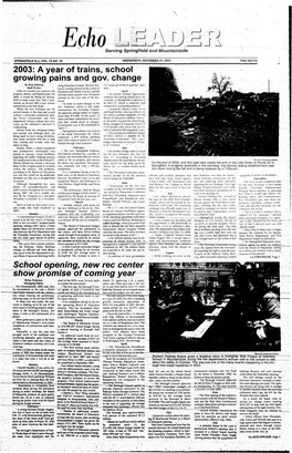 2003: a Year of Trains, School Growing Pains and Gov. Change School