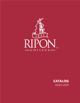 CATALOG 2020-2021 Frequently Called Ripon Phone Numbers Admission Office