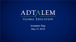 Investor Day May 13, 2019 Safe Harbor