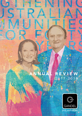 Annual Review 2017-18 Above: John and Pauline Gandel with Their Family in 1978, in Their Home