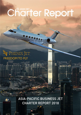 Asia-Pacific Business Jet Charter Report 2018