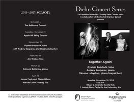 F. Ludwig Diehn Concert Series in Collaboration with the Norfolk Chamber Consort Presents October 6 the Baltimore Consort
