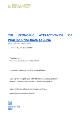 The Economic Attractiveness of Professional Road Cycling Analysis and Challenges
