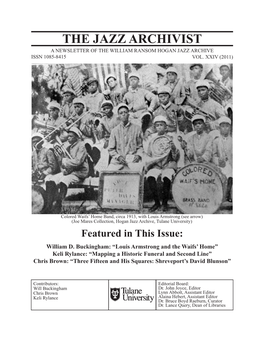 The Jazz Archivist a Newsletter of the William Ransom Hogan Jazz Archive Issn 1085-8415 Vol