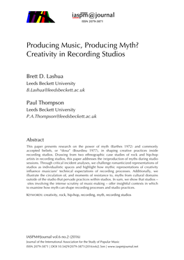 Producing Music, Producing Myth? Creativity in Recording Studios