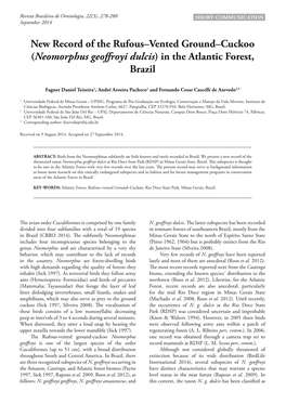 New Record of the Rufous–Vented Ground–Cuckoo (Neomorphus Geoﬀroyi Dulcis) in the Atlantic Forest, Brazil