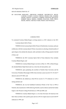 2021 Regular Session ENROLLED SENATE RESOLUTION NO. 47 by SENATORS BERNARD, ABRAHAM, BARROW, BOUDREAUX, BOUIE, CARTER, CATHEY, C