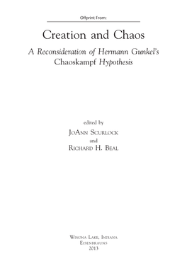 Creation and Chaos a Reconsideration of Hermann Gunkel’S Chaoskampf Hypothesis