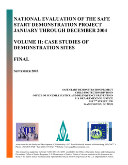 National Evaluation of the Safe Start Demonstration Project January Through December 2004