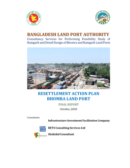 BANGLADESH LAND PORT AUTHORITY Consultancy Services for Performing Feasibility Study of Ramgarh and Detail Design of Bhomra and Ramgarh Land Ports