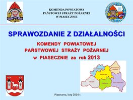 Komenda Powiatowa Państowej Straży Pożarnej W Piasecznie