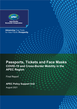 Passports, Tickets and Face Masks COVID-19 and Cross-Border Mobility in the APEC Region