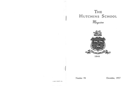 Hutchins School Magazine, №98, December 1957