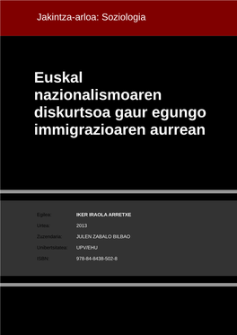 Euskal Nazionalismoaren Diskurtsoa Gaur Egungo Immigrazioaren Aurrean