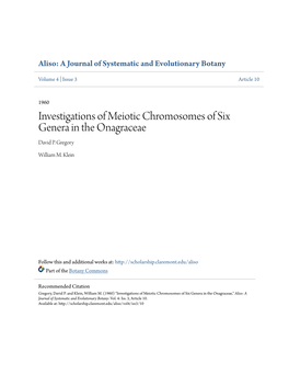 Investigations of Meiotic Chromosomes of Six Genera in the Onagraceae David P