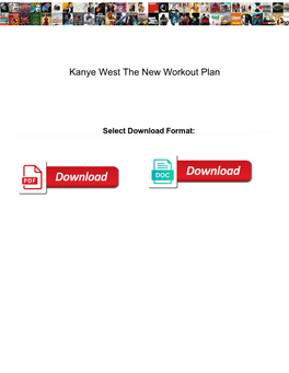 Kanye West the New Workout Plan