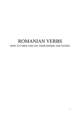 Romanian Verbs How to Form and Use Their Moods and Tenses