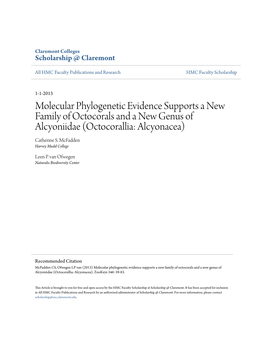 Molecular Phylogenetic Evidence Supports a New Family of Octocorals and a New Genus of Alcyoniidae (Octocorallia: Alcyonacea) Catherine S