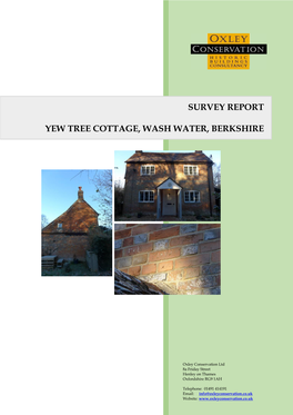 Survey Report Yew Tree Cottage, Wash Water, Berkshire