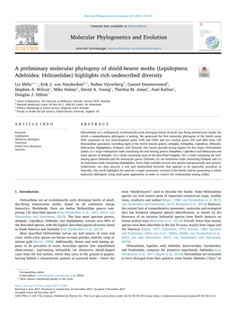 A Preliminary Molecular Phylogeny of Shield-Bearer Moths (Lepidoptera: T Adeloidea: Heliozelidae) Highlights Rich Undescribed Diversity ⁎ Liz Millaa,1, , Erik J