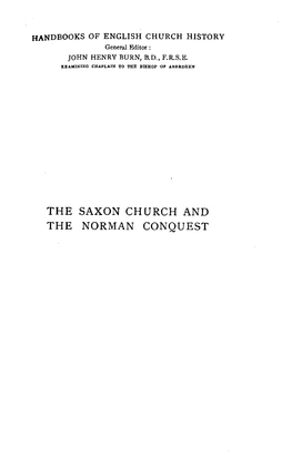 The Saxon Church and the Norman Conquest Handbooks of English Church History