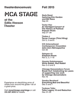 MCA STAGE Featuring Kim Gordon and Bill Nace at the Sep 24 Edlis Neeson Taylor Mac Theater an Abridged Concert of the History of Political Popular Music Sep 27–28