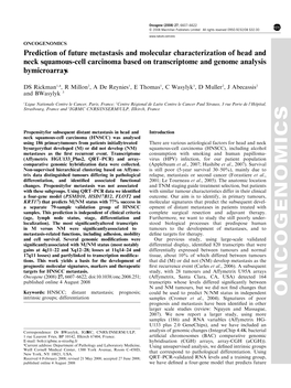 Prediction of Future Metastasis and Molecular Characterization of Head and Neck Squamous-Cell Carcinoma Based on Transcriptome and Genome Analysis Bymicroarrays