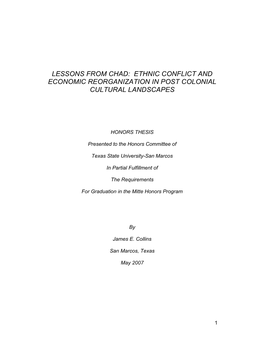 Lessons from Chad: Ethnic Conflict and Economic Reorganization in Post Colonial Cultural Landscapes