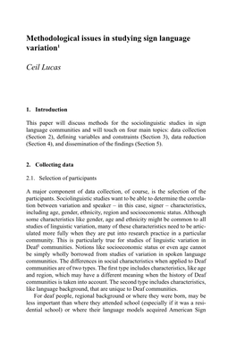 Methodological Issues in Studying Sign Language Variation1 Ceil Lucas