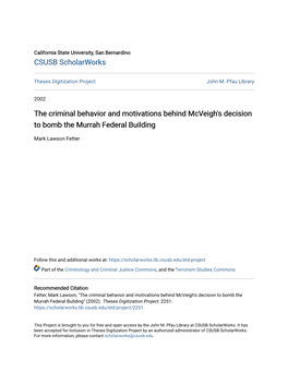 The Criminal Behavior and Motivations Behind Mcveigh's Decision to Bomb the Murrah Federal Building