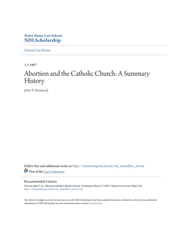 Abortion and the Catholic Church: a Summary History John T