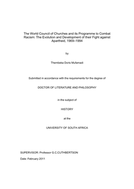 The World Council of Churches and Its Programme to Combat Racism: the Evolution and Development of Their Fight Against Apartheid, 1969–1994