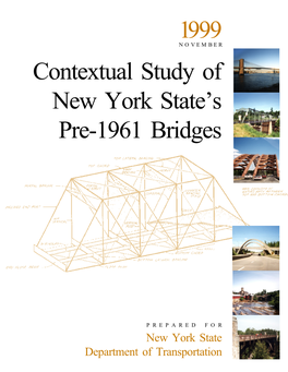 Contextual Study of New York State's Pre-1961 Bridges 1999
