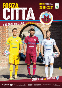 4.10.2020 Ore 21.00 CITTADELLA VS BRESCIA