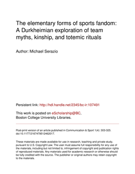 The Elementary Forms of Sports Fandom: a Durkheimian Exploration of Team Myths, Kinship, and Totemic Rituals