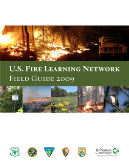 U.S. Fire Learning Network Field Guide 2009 Copyright 2009 the Nature Conservancy