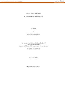 ORIGIN and EVOLUTION of the CHUKCHI BORDERLAND a Thesis