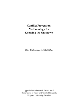 Conflict Prevention: Methodology for Knowing the Unknown