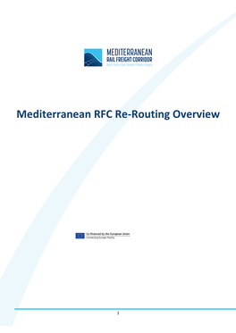 Mediterranean RFC Re-Routing Overview