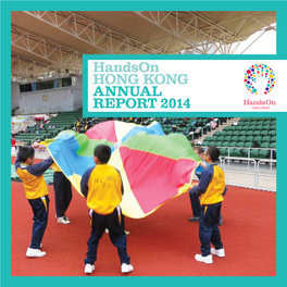 Handson HONG KONG ANNUAL REPORT 2014 FOREWORD
